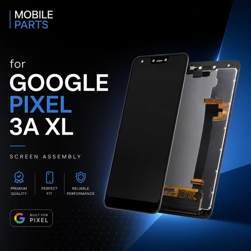 GOOGLE PIXEL 3A XL OLED LCD