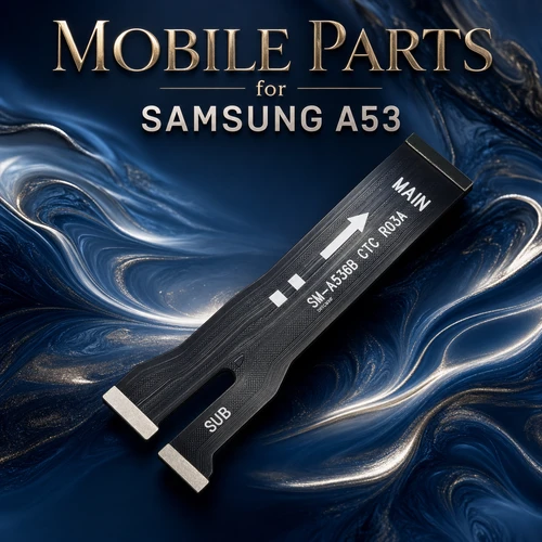 Replacement Part Compatible with Samsung Galaxy A53 Main Flex OEM quality